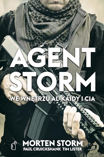 Stock image for Agent Storm. We wnetrzu Al-Kaidy i CIA for sale by Polish Bookstore in Ottawa