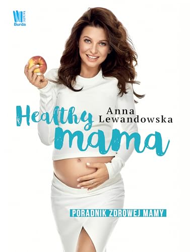 Beispielbild fr Healthy mama: Poradnik zdrowej mamy zum Verkauf von WorldofBooks