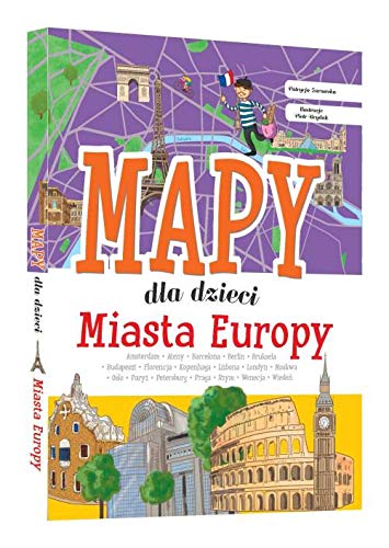 Imagen de archivo de Mapy dla dzieci. Miasta Europy a la venta por Polish Bookstore in Ottawa