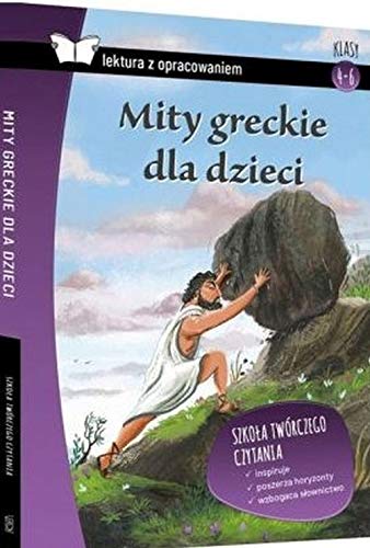 Stock image for Mity greckie dla dzieci Lektura z opracowaniem for sale by WorldofBooks