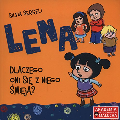 Stock image for Lena Dlaczego oni si? z niego ?miej? ? for sale by WorldofBooks