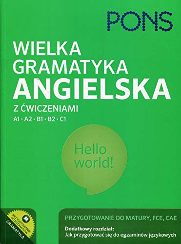 Beispielbild fr PONS Wielka gramatyka angielska z  wiczeniami A1 A2 B1 B2 C1 zum Verkauf von WeBuyBooks