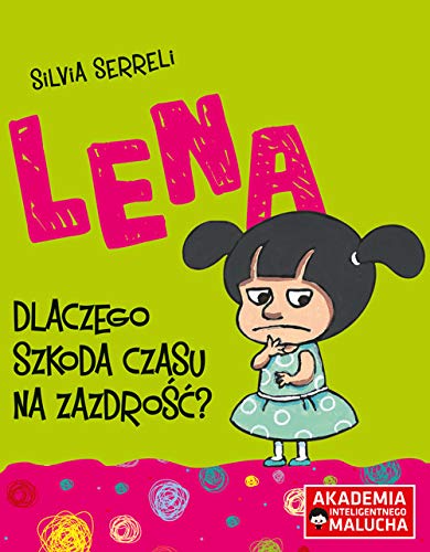 Stock image for Lena Dlaczego szkoda czasu na zazdro??? for sale by WorldofBooks