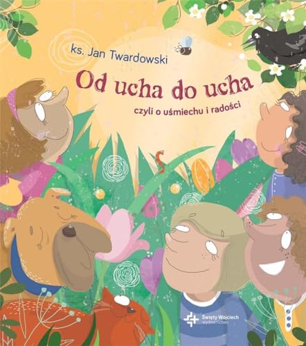 Beispielbild fr Od ucha do ucha, czyli o usmiechu i radosci zum Verkauf von WorldofBooks