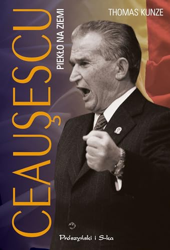 Ceausescu Pieklo na ziemi