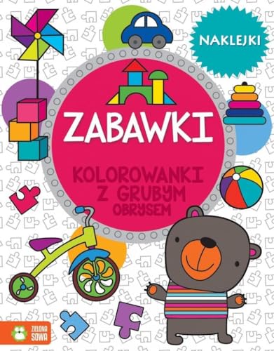 Beispielbild fr Zabawki Kolorowanki z grubym obrysem zum Verkauf von WorldofBooks