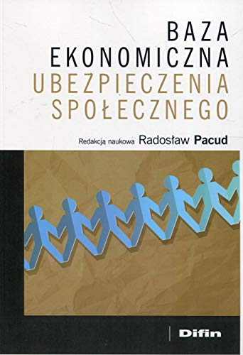 Stock image for Baza ekonomiczna ubezpieczenia spolecznego for sale by Revaluation Books