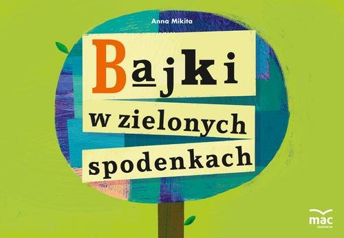 Stock image for Bajki w zielonych spodenkach for sale by Bahamut Media