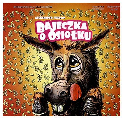 Stock image for Bajeczka o osio?ku: Wierszyki dla Maluch w 108 for sale by WorldofBooks