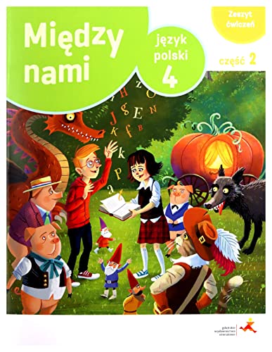 Stock image for Jzyk polski wiczenia dla klasy 4 midzy nami cz? 2 wersja a szko?a podstawowa wydanie rozszerzone - Agnieszka ?uczak, Anna Murdzek, Kamila Krzemieniewska-Kleban [KSI??KA] for sale by medimops