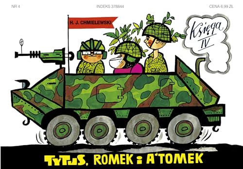 Stock image for Tytus Romek i Atomek 4 Tytus ?o?nierzem for sale by Buchpark