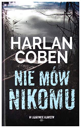 Stock image for Nie mlw nikomu - Harlan Coben [KSI ťKA] for sale by AwesomeBooks
