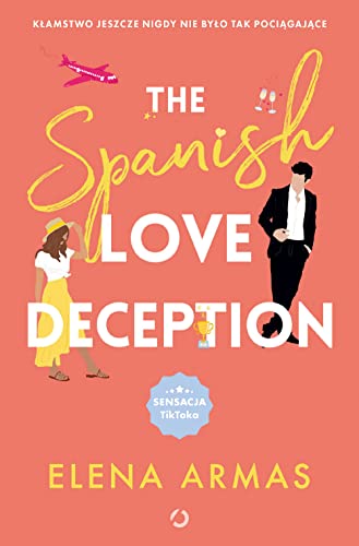 Stock image for The Spanish Love Deception for sale by WorldofBooks
