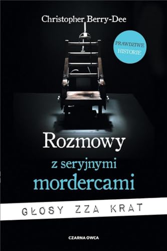 Beispielbild fr Rozmowy z seryjnymi mordercami: G?osy zza krat zum Verkauf von WorldofBooks