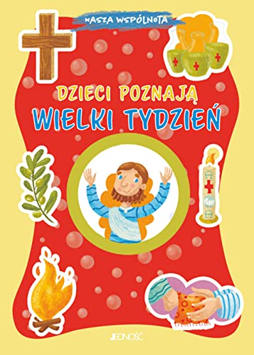 Stock image for Dzieci poznaj? Wielki Tydzie? for sale by medimops