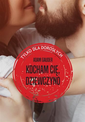 Stock image for Kocham cie, dziewczyno for sale by Revaluation Books