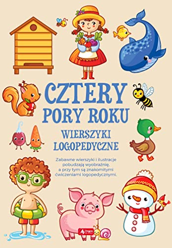 Imagen de archivo de Cztery pory roku. Wierszyki logopedyczne a la venta por Polish Bookstore in Ottawa