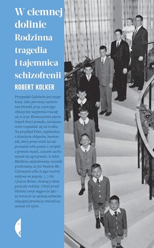 Imagen de archivo de W ciemnej dolinie: Rodzinna tragedia i tajemnica schizofrenii a la venta por WorldofBooks