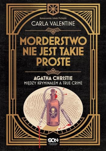 Imagen de archivo de Morderstwo nie jest takie proste: Agatha Christie mi?dzy krymina?em a true crime a la venta por medimops