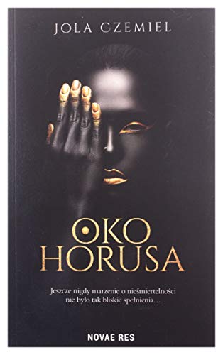 Stock image for Oko Horusa - Jola Czemiel for sale by medimops