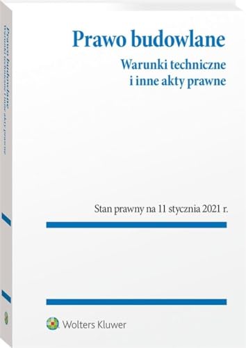 Imagen de archivo de Prawo budowlane Warunki techniczne i inne akty prawne a la venta por WeBuyBooks