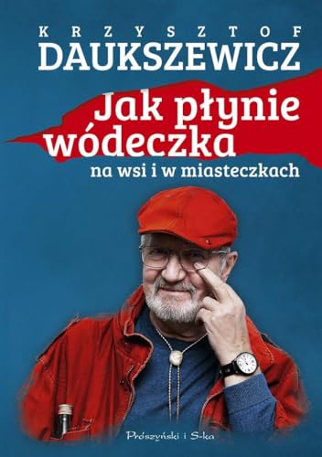 9788382343731: Jak płynie wdeczka na wsi i w miasteczkach