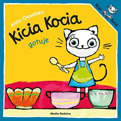 Stock image for Kicia Kocia gotuje for sale by WorldofBooks