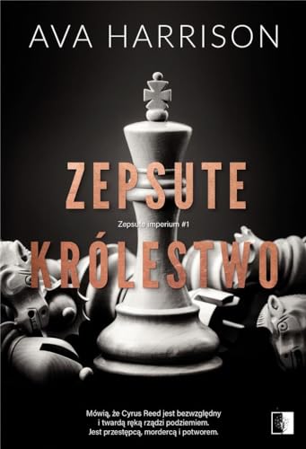 Stock image for Zepsute imperium Tom 1. Zepsute krolestwo for sale by Big River Books