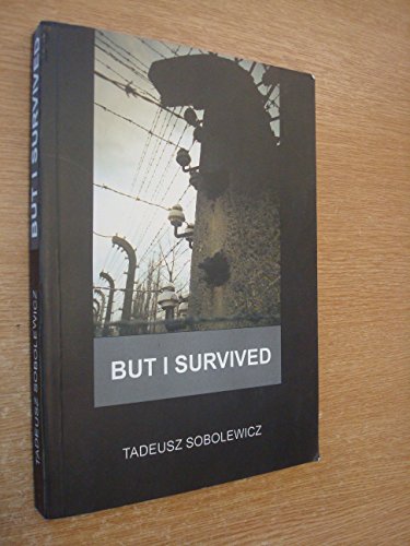 Stock image for But I Survived (Holocaust: Translated from Polish) for sale by Front Cover Books