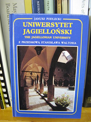 Imagen de archivo de Uniwersytet Jagiellonski =: The Jagellonian Uniwersity [i.e. University] a la venta por WorldofBooks