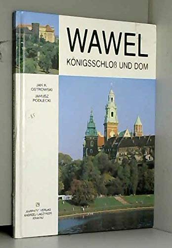 Imagen de archivo de Wawel. Knigsschlo und Dom. a la venta por medimops