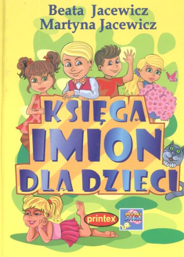 Stock image for Ksi ga imion dla dzieci for sale by AwesomeBooks
