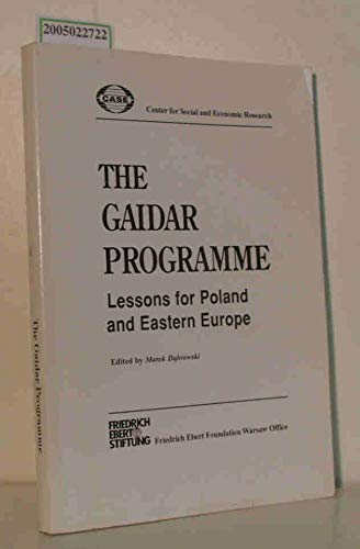 The Gaidar programme: Lessons for Poland and Eastern Europe (9788386088003) by Dabrowski, Marek