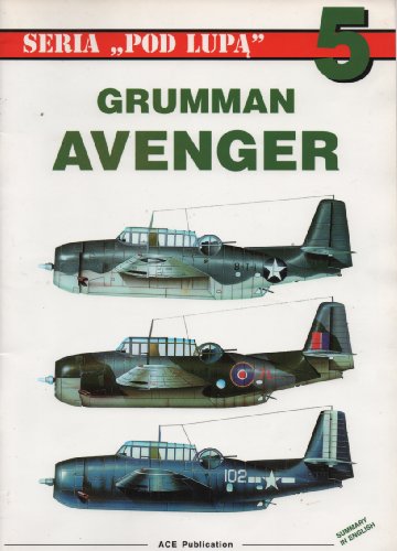 Stock image for Grumman Avenger - Seria Pod Lupa 5 for sale by Wonder Book