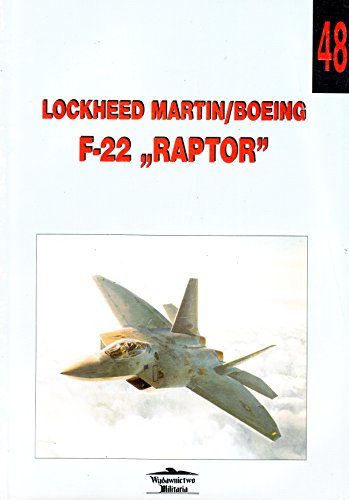 Beispielbild fr No. 048 - Lockheed Martin / Boeing F-22 Raptor zum Verkauf von Southern Maryland Books