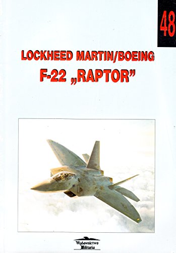 Stock image for No. 048 - Lockheed Martin / Boeing F-22 Raptor for sale by Southern Maryland Books