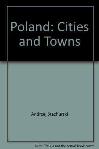 Beispielbild fr Poland - Cities and Towns zum Verkauf von Wonder Book