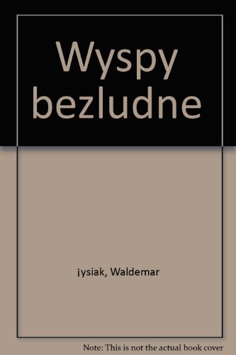 Stock image for Wyspy bezludne (Polish Edition) for sale by HPB-Emerald