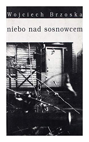 Beispielbild fr Niebo nad Sosnowcem zum Verkauf von medimops
