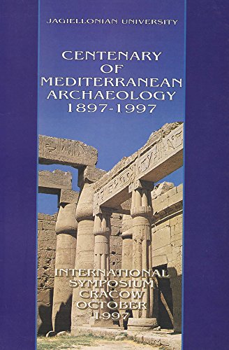 Beispielbild fr Centenary of Mediterranean Archaeology 1897-1997 zum Verkauf von ISD LLC