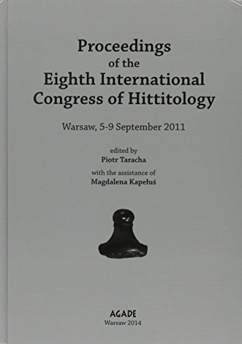 Stock image for Proceedings of the Eighth International Congress of Hittitology, Warsaw, 5-9 September 2011 for sale by ThriftBooks-Dallas
