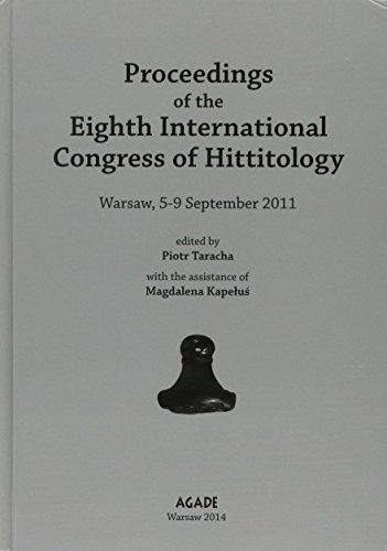 9788387111670: Proceedings of the Eighth International Congress of Hittitology, Warsaw, 5-9 September 2011 (English, French, German and Turkish Edition)