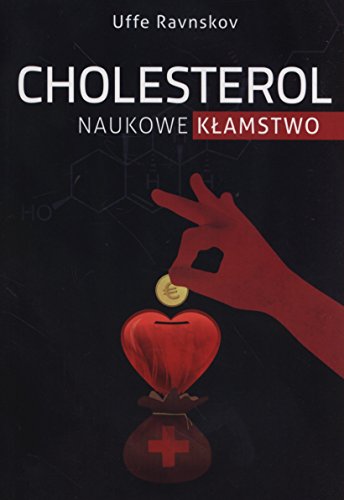 Stock image for Cholesterol naukowe klamstwo (Polish Edition) for sale by Books Unplugged