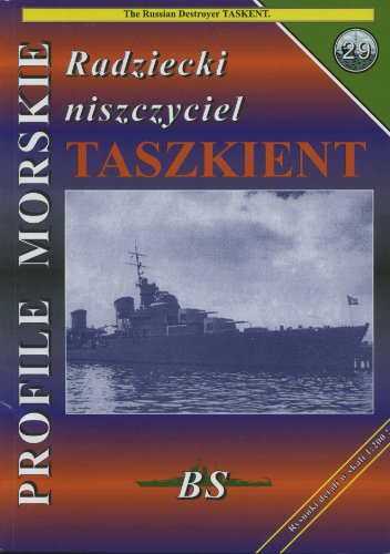 Stock image for Radziecki niszczyciel Taszkient The Russian Destroyer Taskent for sale by Edmonton Book Store