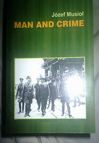 Stock image for Man and Crime for sale by WorldofBooks