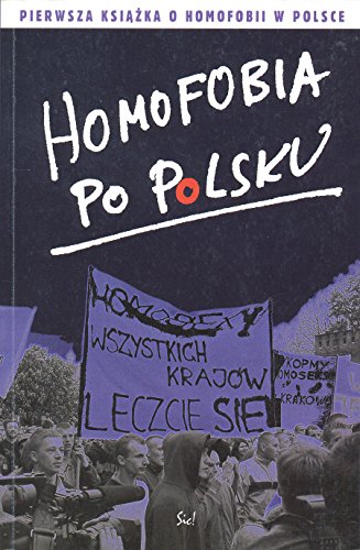 9788388807558: Homofobia po polsku