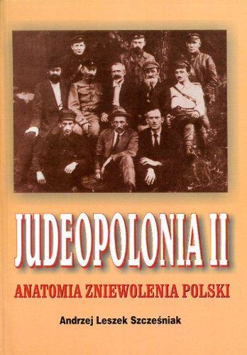 Imagen de archivo de Judeopolonia II - Anatomia Zniewolenia Polski a la venta por Quickhatch Books