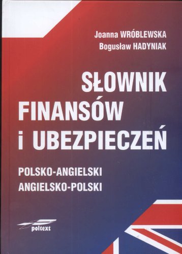 Beispielbild fr S?ownik finans  w i ubezpiecze? polsko - angielski angielsko - polski zum Verkauf von WorldofBooks