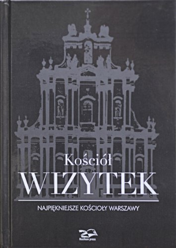 9788388848872: Kosciol Wizytek: Najpiękniejsze kościoły Warszawy
