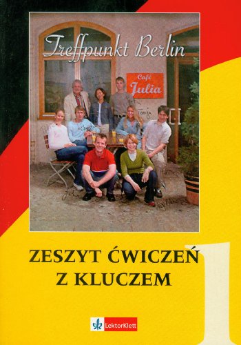 9788388894596: Treffpunkt Berlin zeszyt ćwiczeń z kluczem